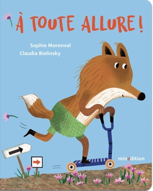 A toute allure ! - Sophie Moronval