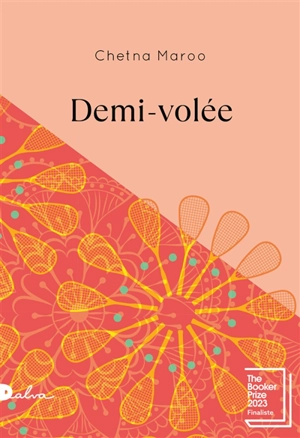 Demi-volée - Chetna Maroo