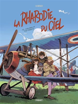 La rhapsodie du ciel. Vol. 2. Les enfants de la forêt - Chendi Xu