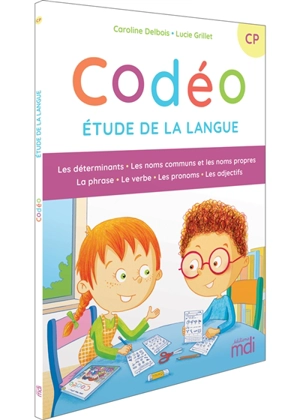 Codéo : étude de la langue : CP - Caroline Delbois