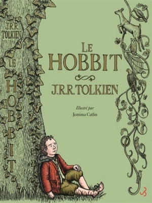 Le Hobbit ou Un aller et retour - John Ronald Reuel Tolkien