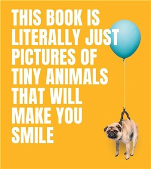 This Book Is Literally Just Pictures of Tiny Animals That Will Make You Smile - Coleman Hawkins