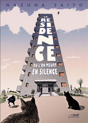 La résidence où l'on meurt en silence - Nazuna Saito