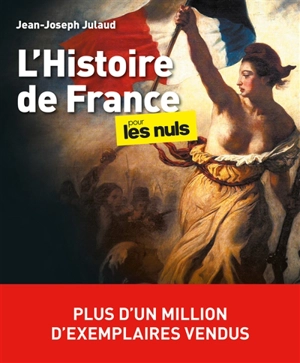 L'histoire de France pour les nuls - Jean-Joseph Julaud