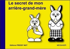 P'tit frère. Vol. 12. Le secret de mon arrière-grand-mère - Yanick Messager