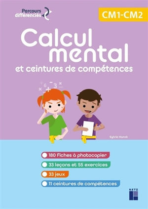 Calcul mental et ceintures de compétences : CM1, CM2 - Sylvie Hanot