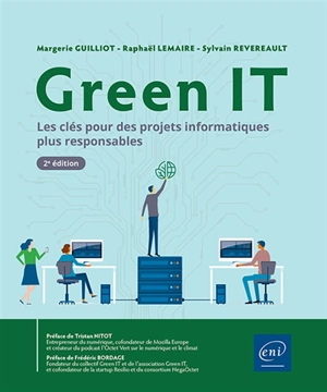 Green IT : les clés pour des projets informatiques plus responsables - Margerie Guilliot