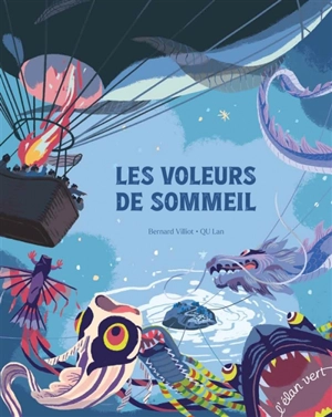 Les voleurs de sommeil - Bernard Villiot