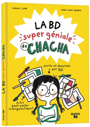 La BD super géniale de Chacha - Virginy L. Sam