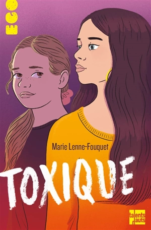 Toxique - Marie Fouquet