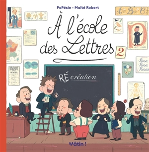 A l'école des Lettres. Vol. 2. (Ré)création - Popésie