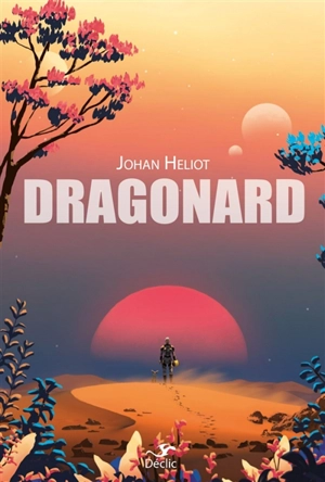 Dragonard - Johan Heliot