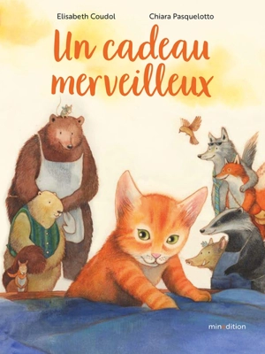 Un cadeau merveilleux - Elisabeth Coudol