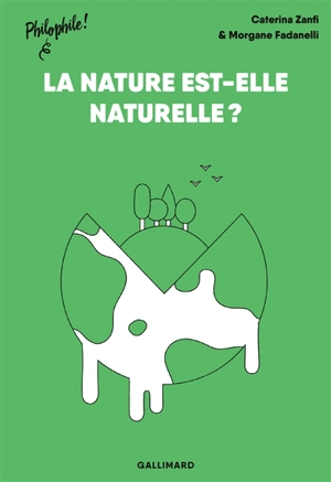 La nature est-elle naturelle ? - Caterina Zanfi