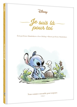 Je suis là pour toi : nous sommes ensemble pour toujours - Walt Disney company