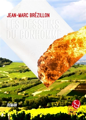 Les desseins du bonhomme - Jean-Marc Brézillon