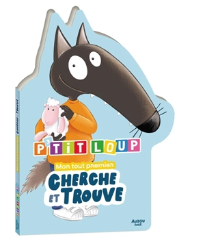 P'tit Loup : mon tout premier cherche et trouve - Orianne Lallemand