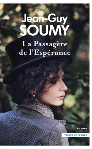 La passagère de l'espérance - Jean-Guy Soumy