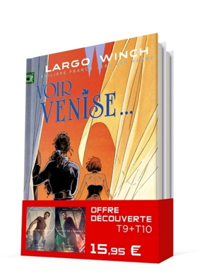 Largo Winch : offre découverte T9 + T10 - Jean Van Hamme