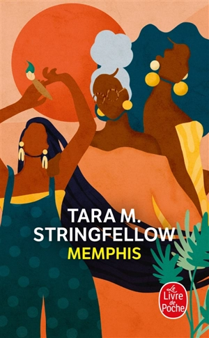 Memphis - Tara M. Stringfellow