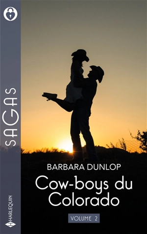 Cow-boys du Colorado. Vol. 2 - Barbara Dunlop