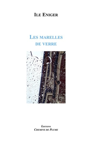 Les marelles de verre - Ile Eniger