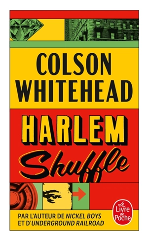 Harlem shuffle - Colson Whitehead