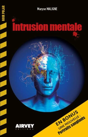 Intrusion mentale - Maryse Maligne