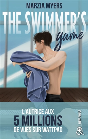 The swimmer's game - Marzia Myers