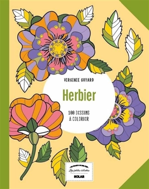 Herbier : 100 dessins à colorier - Virginie Guyard