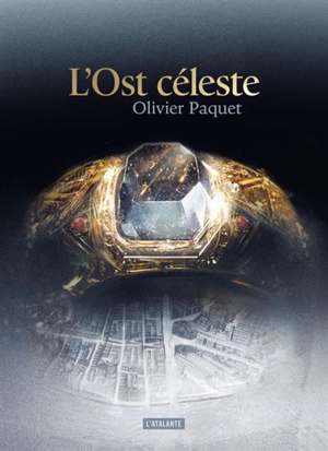 L'Ost céleste - Olivier Paquet