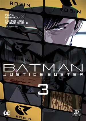 Batman : justice buster. Vol. 3 - Eiichi Shimizu