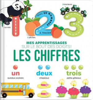 Les chiffres : Mes apprentissages sur le bout des doigts ! - Corinne Delporte