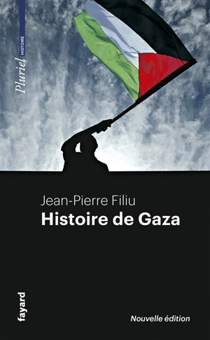 Histoire de Gaza - Jean-Pierre Filiu