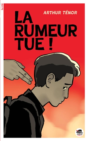 La rumeur tue ! - Arthur Ténor