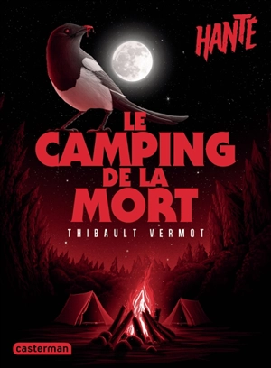 Le camping de la mort - Thibault Vermot