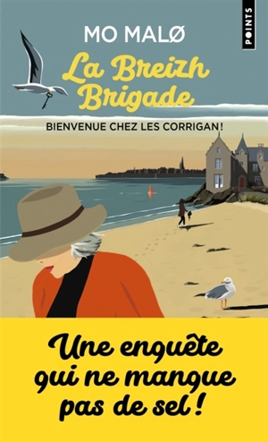 La Breizh brigade. Vol. 1. Bienvenue chez les Corrigan ! - Mo Malo