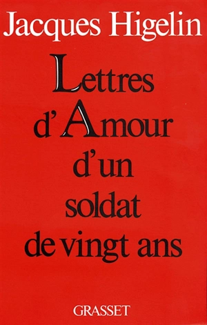 Lettres d'amour d'un soldat de vingt ans - Jacques Higelin