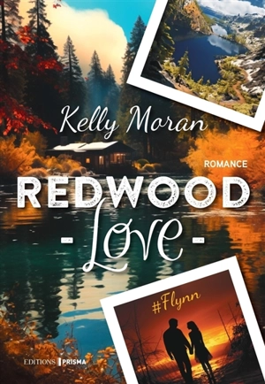 Redwood love. Vol. 2. Flynn : romance - Kelly Moran