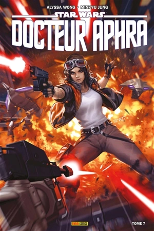 Star Wars : Docteur Aphra. Vol. 7. Dark droids - Alyssa Wong