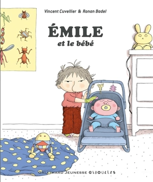 Emile. Emile et le bébé - Vincent Cuvellier