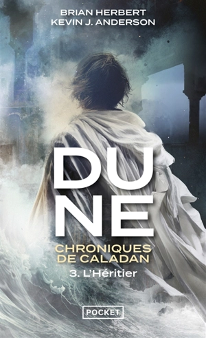 Dune : chroniques de Caladan. Vol. 3. L'héritier - Brian Herbert