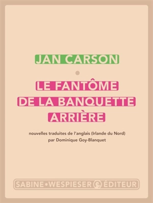 Le fantôme de la banquette arrière - Jan Carson