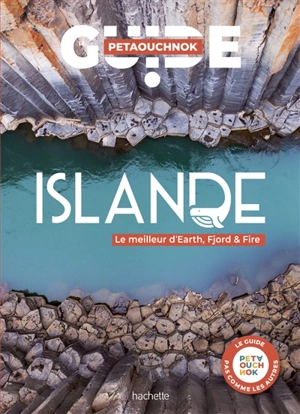 Islande : le meilleur d'Earth, Fjord & Fire - Raphaël de Casabianca