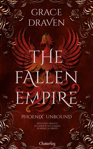 The fallen Empire. Vol. 1. Phoenix unbound - Grace Draven