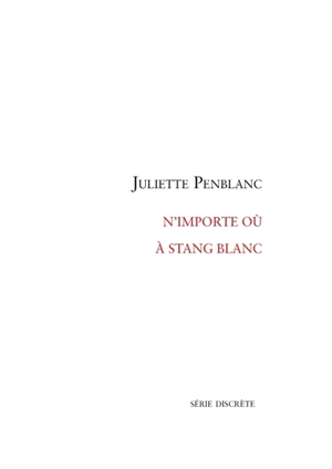 N'importe où à Stang Blanc - Juliette Penblanc