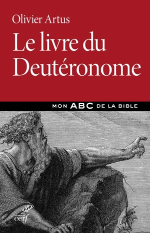 Le livre du Deutéronome - Olivier Artus