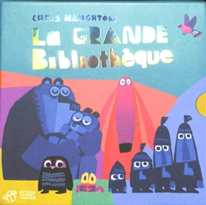 La grande bibliothèque - Chris Haughton