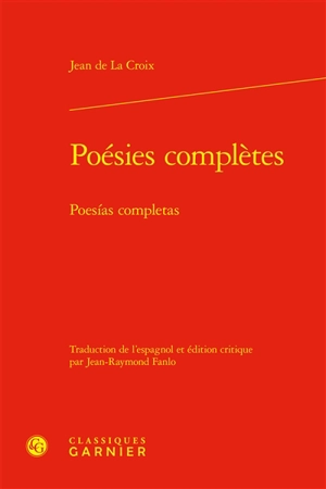 Poésies complètes. Poesias completas - Jean de la Croix