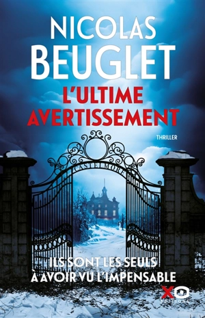 L'ultime avertissement - Nicolas Beuglet